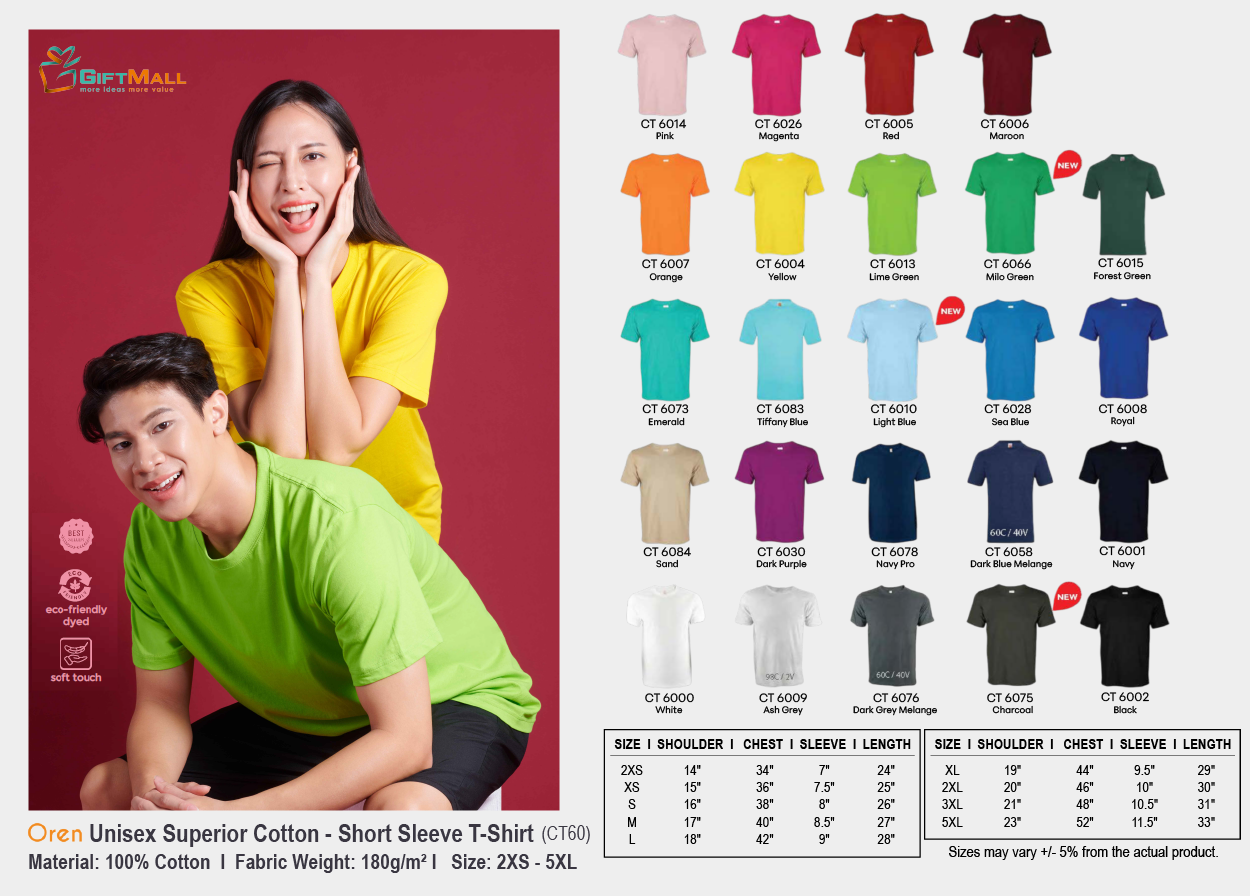 Oren CT 60 (180gsm)<br>Unisex Superior Cotton