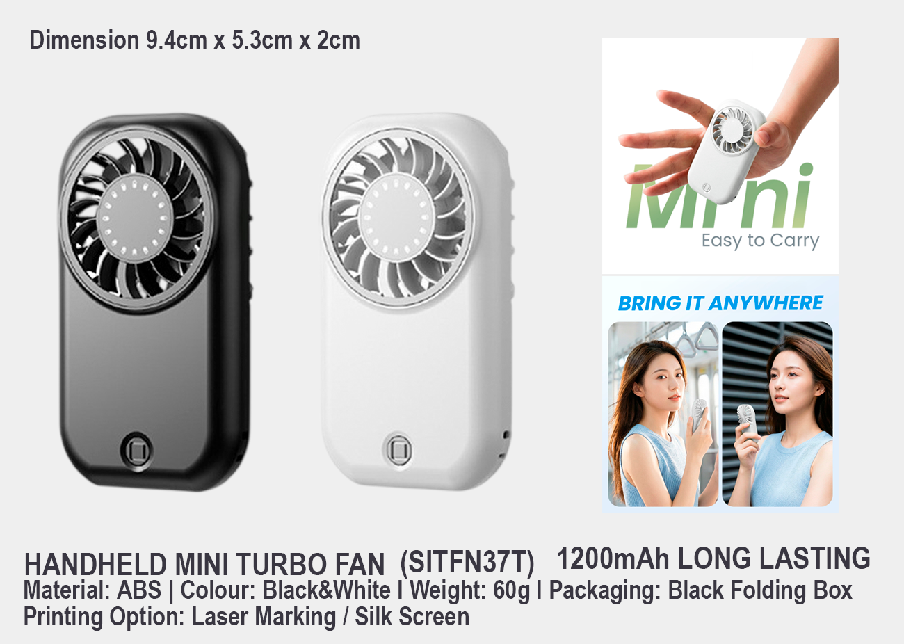 Super Compact Mini Turbo Fan 1200mAh SITFN37T<br>9.4cm x 5.3cm x 2cm