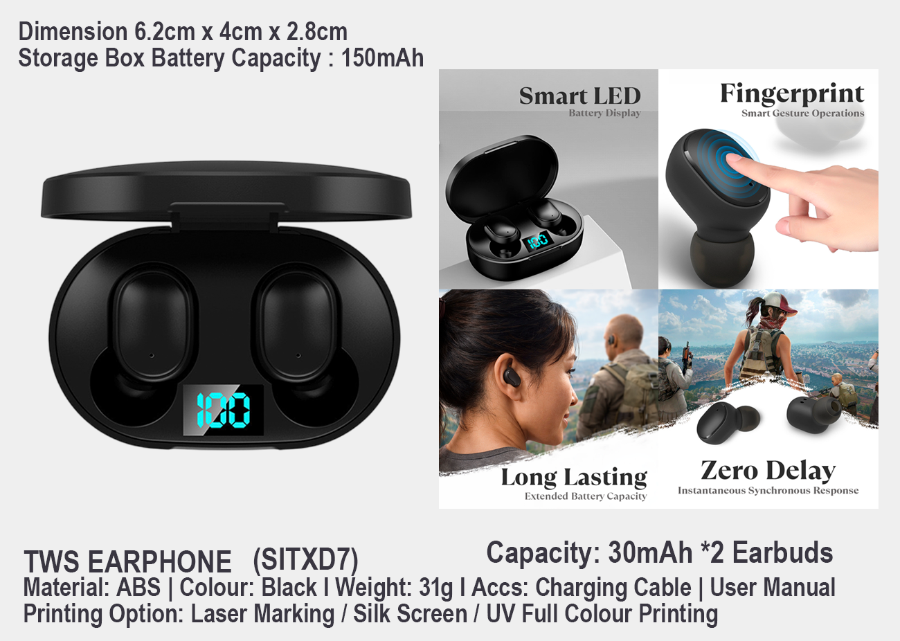 TWS Earphone SITX-D7 <br> 6.2cm x 4cm x 2.8cm