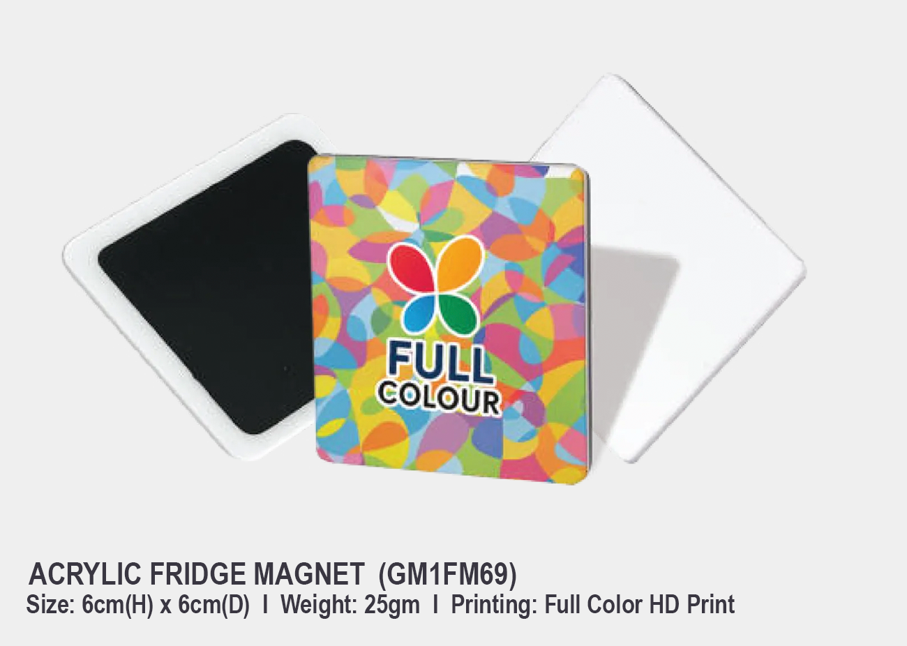 Acrylic Fridge Magnet GM1FM69
